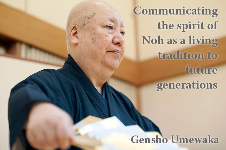 Communicating the spirit of Noh as a living tradition to future generations